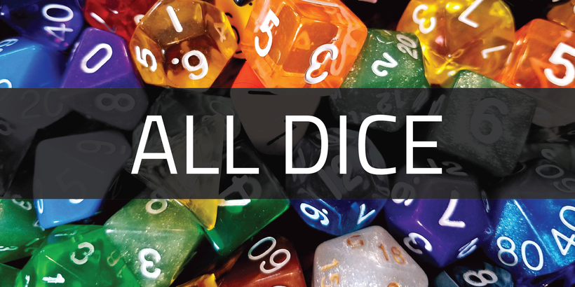 All Dice